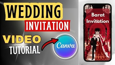 How to Make  Barat Invitation Animated Video with Canva @mairanaeem10 