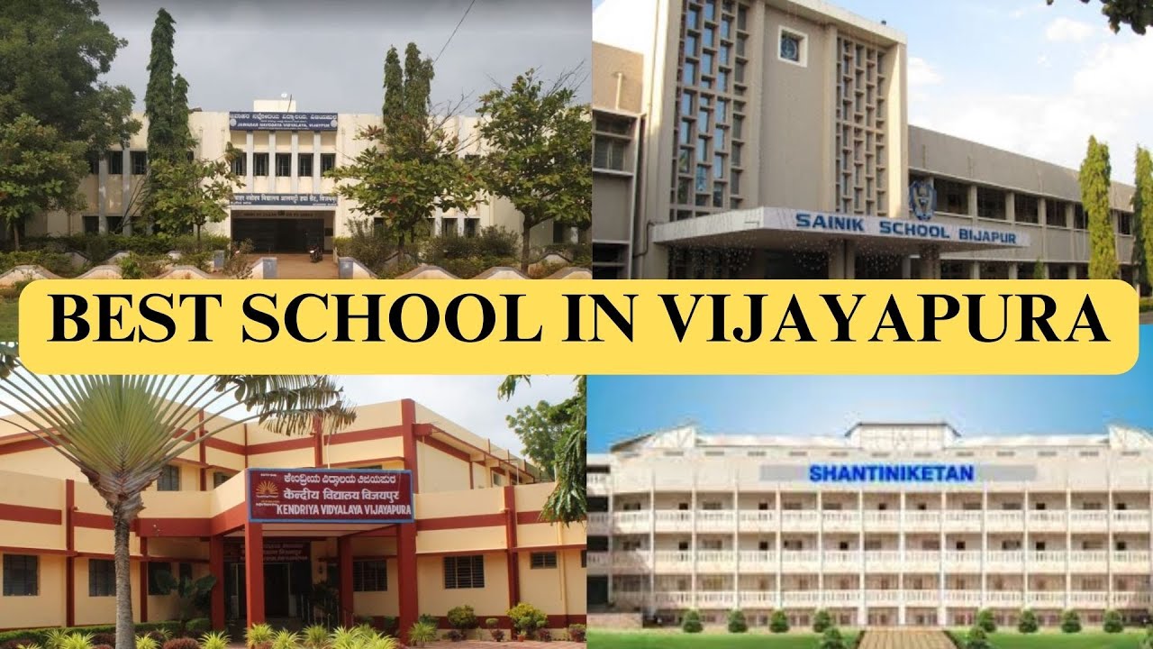 Best School in Vijayapura | Top Schools in Vijayapura