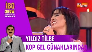 Kop Gel Günahlarından - Yıldız Tilbe & İbrahim Tatlıses