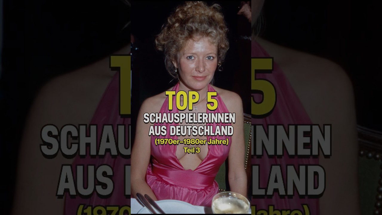 Top 10 Schauspielerinnen aus Deutschland (1970er&ndash;1980er Jahre) &ndash; Teil 3 #JuttaSpeidel