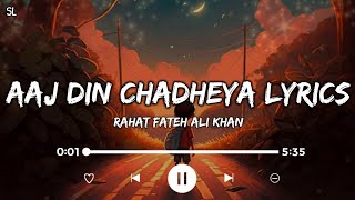 Aaj Din Chadheya Lyrics – Love Aaj Kal | Shivakant Lyrics| #10