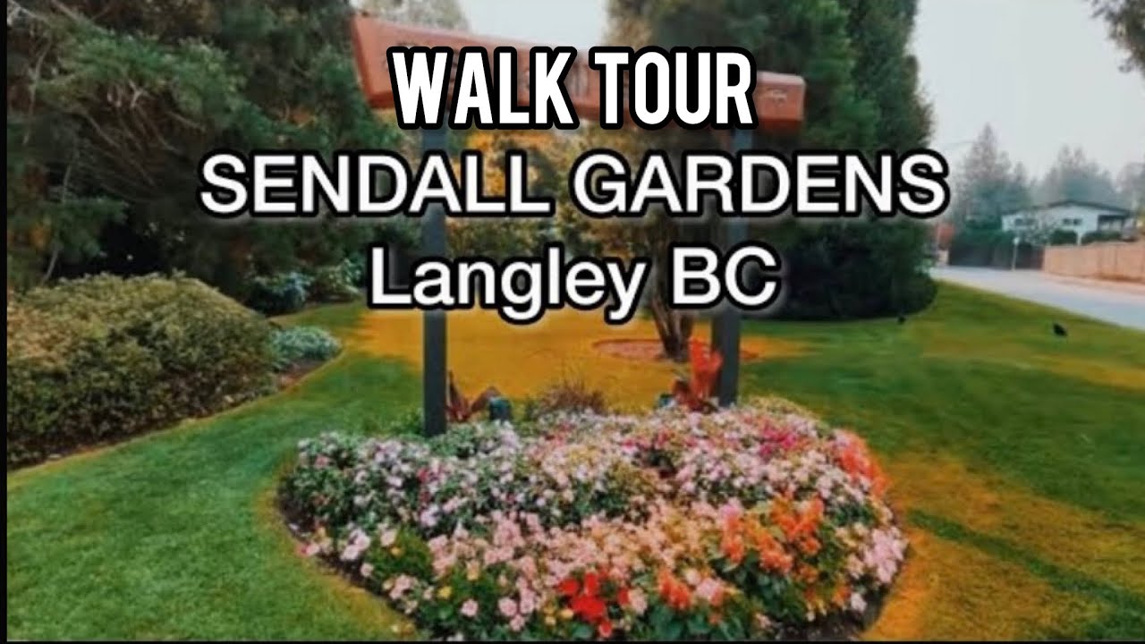 The sendall botanical gardens langley british columbia canada youtube