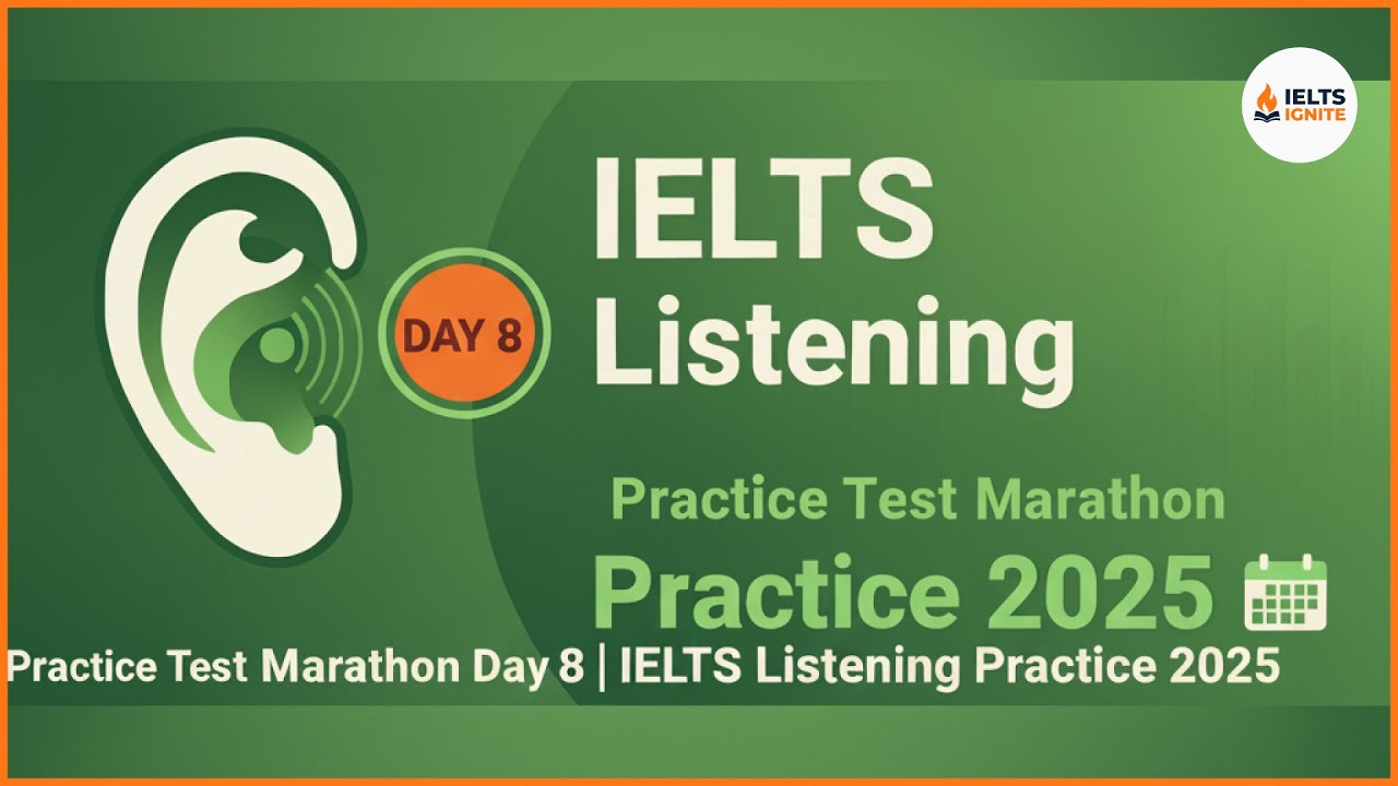 IELTS Listening Practice Test Marathon Day 8 | IELTS Listening Practice 2025