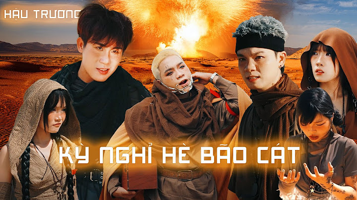 Kỳ Nghỉ Hè Bão Cát | Vượt 1500KM Quay Nhạc Chế Cho Tuna Lee | haise
