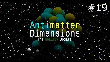 First Eternity Challenge Completions | Antimatter Dimensions Part 19