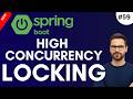 High Concurrency Handling in Spring Boot Banking Project | Optimistic Locking vs Pessimistic Locking