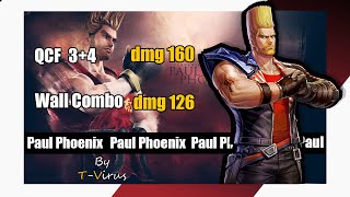 TEKKEN 7 - Paul Phoenix  Combo (qcf 3+4) Max Damage