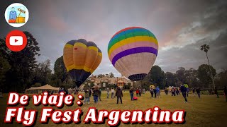 Fly Fest Argentina , Estancia Villa Maria , Maximo Paz , Cañuelas // De viaje