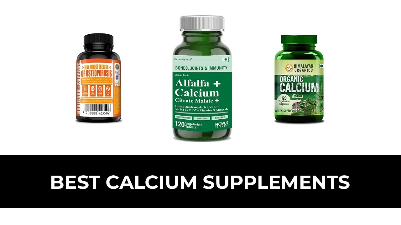 Best Calcium Supplements In India Complete List With Features Price Range Details 2019