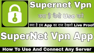 Supernet Vpn Kaise Use Kare || How To Use Supernet Vpn || Supernet Vpn App || Super Net Vpn screenshot 3