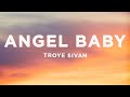 Capture de la vidéo Troye Sivan - Angel Baby (Lyrics)