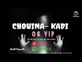 Og vipchouinakadi prod byr one on da chee son officiel