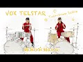 【VOX TELSTAR】Twin-Drum battle【Miho☆Mana】