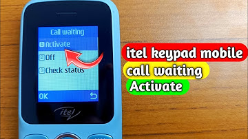 How to activate call waiting setting in itel keypad phone || call waiting
