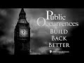 Build Back Better | Public Occurrences, Ep. 70
