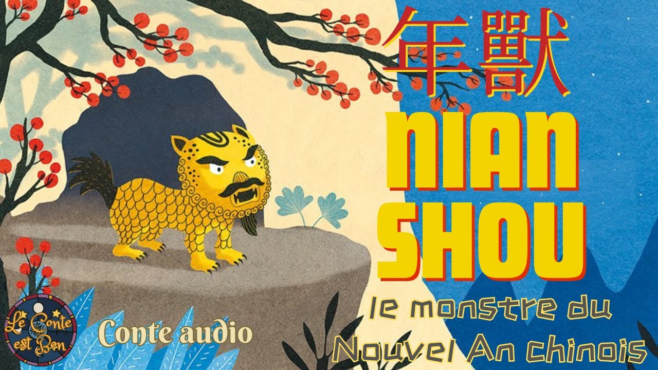 Nian Shou, le monstre du Nouvel An chinois, de Véronique Massenot 🎈 Conte chinois illustré