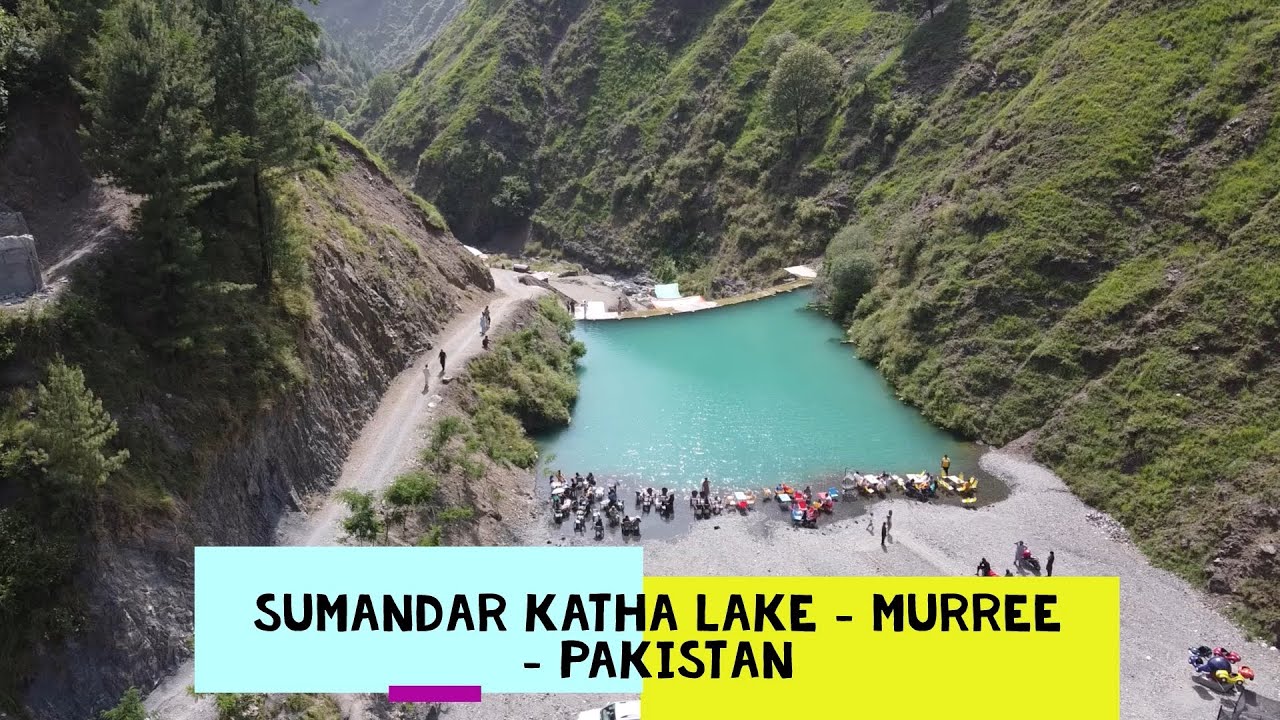 4K Short Trip To Sumandar Katha Lake - Murree - Pakistan