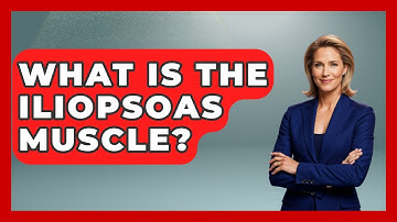 What Is The Iliopsoas Muscle? - Running Beyond Limits