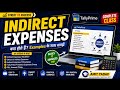 Indirect Expenses Explained in Hindi | Tally Prime Complete Tutorial