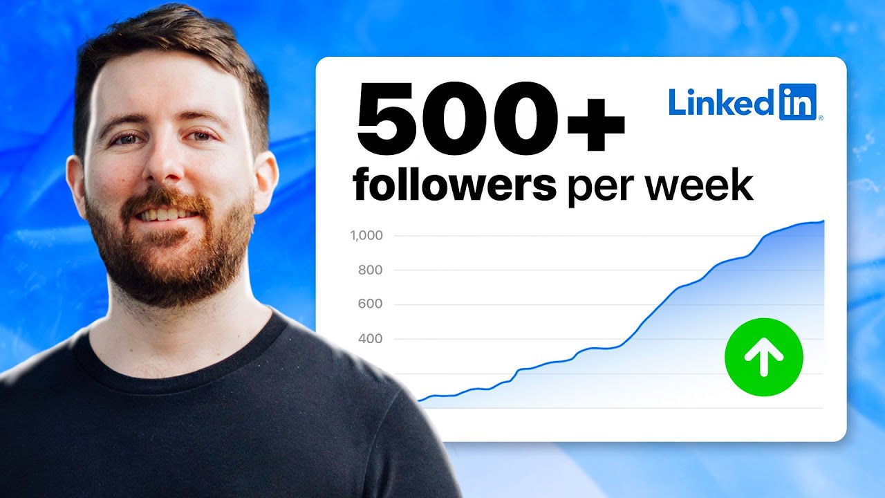 Steal my 9 tactics to get 500+ followers per week on LinkedIn - YouTube
