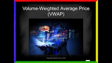 Technical Analysis - Volume-Weighted Average Price (VWAP)