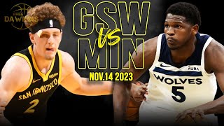 Golden State Warriors vs Minnesota Timberwolves Full Game Highlights | Nov 14, 2023 | FreeDawkins