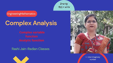 Complex Analysis l Complex Function l Analytic Function l Basic Concept l Engineering Mathematics