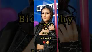 Celebrity Biography Of Payal Gaming❤️🎮||Facto Vibe||#payalgaming #gaming #shorts Wealth