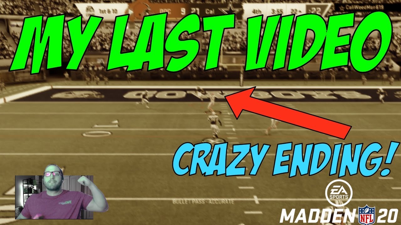 Madden 20 | My Last Video (Update) | MUT Gameplay