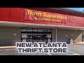 New Atlanta Thrift Store Alert (March 2025) - Thrift Superstore