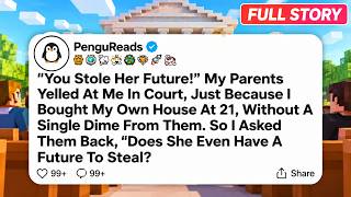 (FULL STORY) You Stole Her Future! My Parents Yelled At Me In Court, Just Because I....