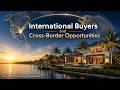 International Buyers and Cross-Border Opportunities