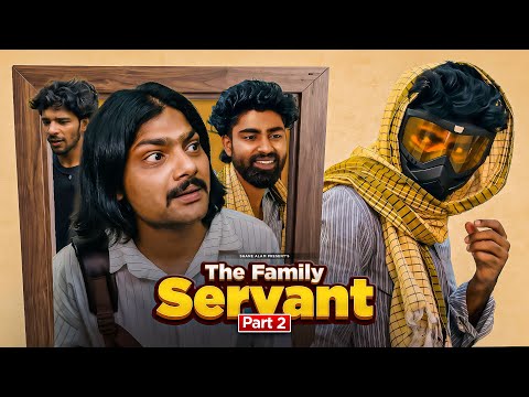 The Family Servant Part 2 | Shane Alam | 2in1 