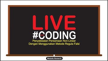 Metode Regula Falsi - Part2
