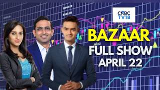 Bazaar: The Most Comprehensive Show On Stock Markets | Full Show | May 22, 2026 | CNBC TV18