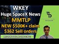 WKEY Wisekey huge SpaceX news. MMTLP New $500K+ claim with Schwab sell orders from $362 per share