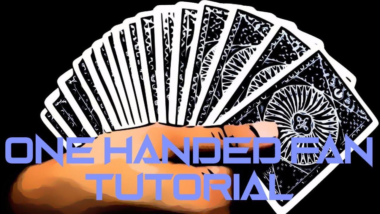 One Handed Fan Tutorial Cardistry Basics YouTube