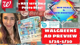 WALGREENS AD PREVIEW 5/24-5/30 + A 5/18 ONLY PHOTO DEAL! 📸