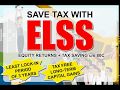 SMART WAY TO SAVE TAX & CREATE WEALTH using ELSS
