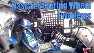 Nascar Steering Wheel Problems