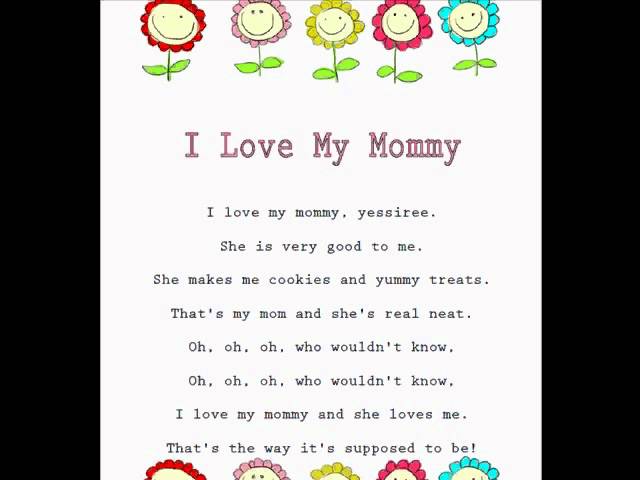 I Love My Mommy Kids Mother S Day Rhymes And Songs Children S Poems Learning To Read Youtube