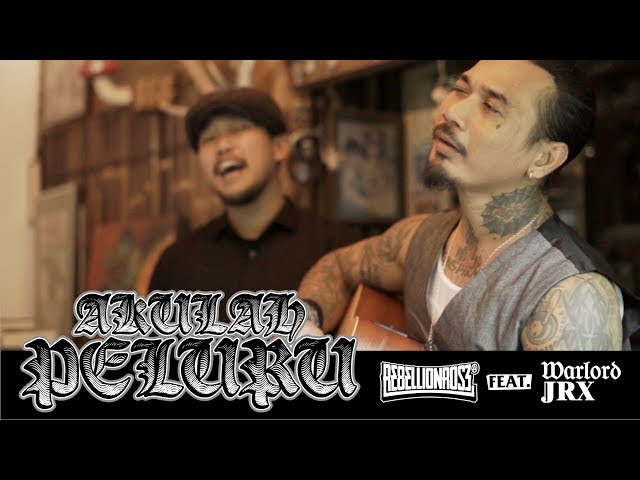 Rebellion Rose feat. Warlord JRX - Akulah Peluru (Official Music Video) class=