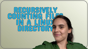 Recursively counting files in a Linux directory