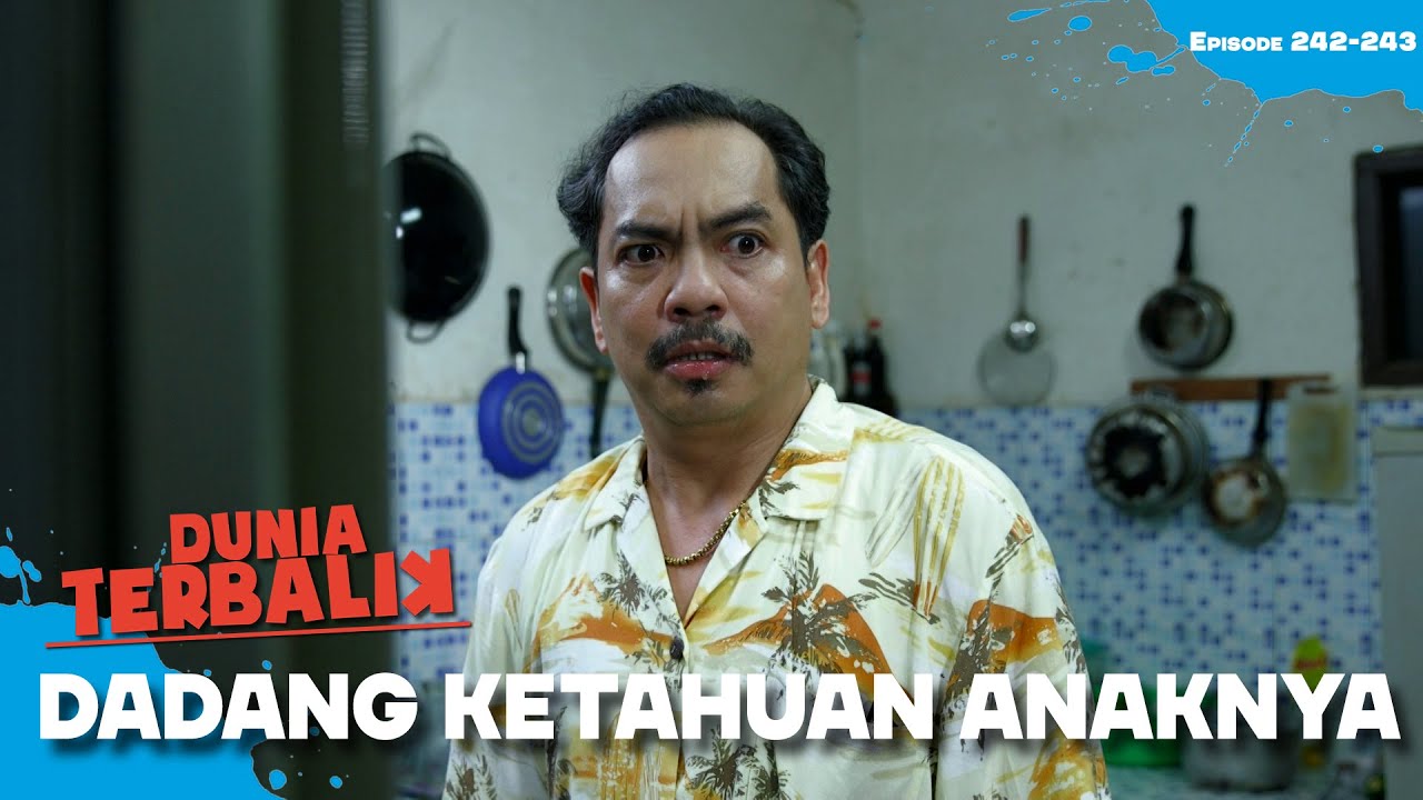 Malu Banget! Dadang Ketahuan Makan Padahal Ngaku Puasa Full! | DUNIA TERBALIK | EPS 242-243(3/5)