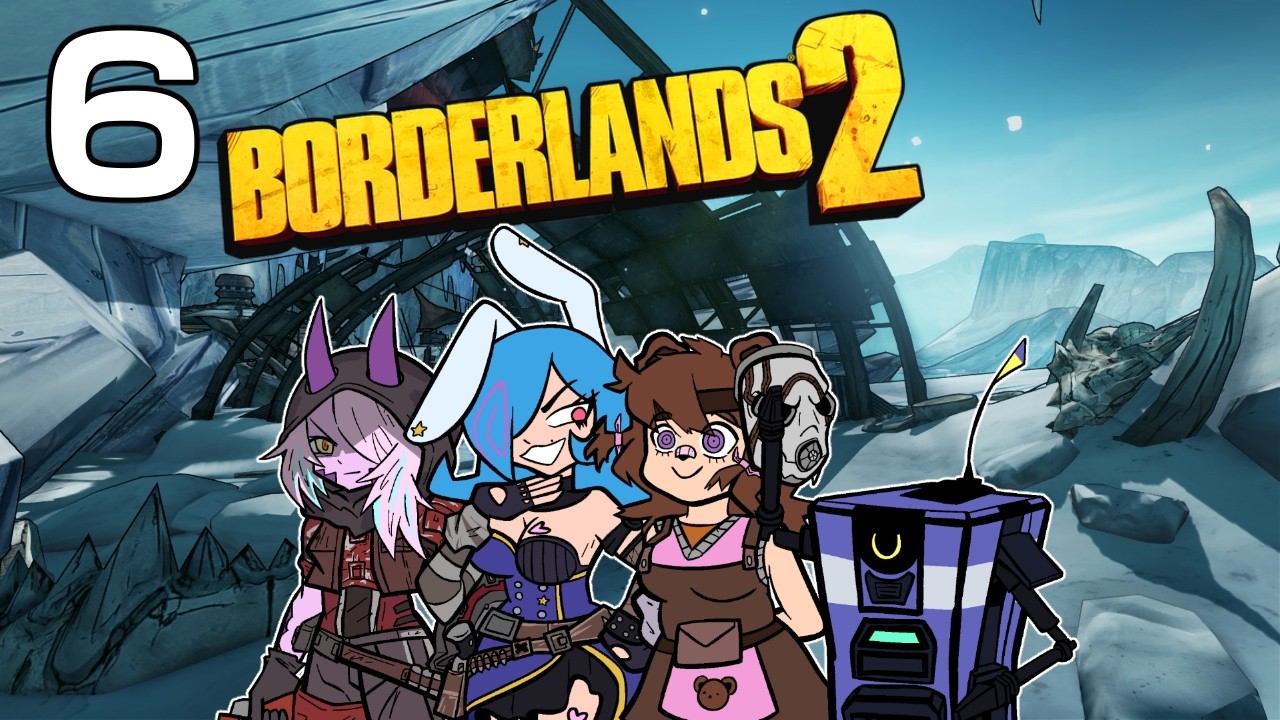 Borderlands 2 w/ maswoon, StormyCharger, VioletBear | Part 6