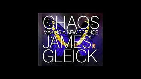Chaos: Making a New Science | James Gleick, Full Audiobook