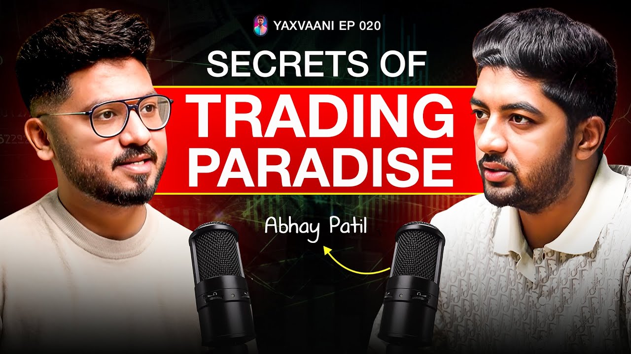 Abhay Patil Reveals the Secrets Behind Trading Paradise | @tradersparadiselive | YaxVaani EP020