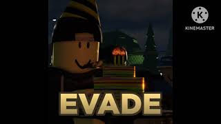 Evade Voting Map Soundtrack Alternative