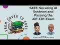 S4E5: Securing AI Systems