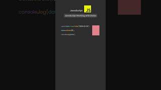JavaScript Working with Dates